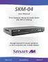 SKM 04. User Manual. 4-Port Keyboard, Mouse and Audio Switch with USB 2.0 Sharing