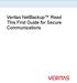 Veritas NetBackup Read This First Guide for Secure Communications