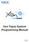 Xen Topaz System Programming Manual