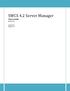 SWCS 4.2 Server Manager Users Guide Revision /22/2012 Solatech, Inc.