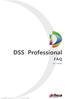 DSS Professional FAQ. Ver: