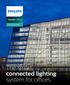 InterAct Office. PoE technology. The smart connected lighting system for offices