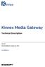 Kinnex Media Gateway. Technical Description. Starxoft Date of publication: January 10,