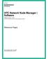 HPE Network Node Manager i Software Software Version: for the Windows and Linux operating systems. Reference Pages
