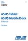 ASUS Tablet ASUS Mobile Dock