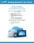 Before You Begin Your Computer Must Meet the System Requirements to Access Cloud9
