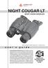 night cougar lt night VIsIon goggles u s e r ` s g u i d e Important Export Restrictions! AmERIcAn TEchnologIEs network corp.