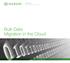 White Paper: Bulk Data Migration in the Cloud. Migration in the Cloud