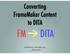 Converting FrameMaker Content to DITA. Scott Prentice, Leximation,