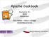 Apache Cookbook. ApacheCon EU 2008 Amsterdam. Rich Bowen - Asbury College