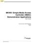 MKW01 Simple Media Access Controller (SMAC) Demonstration Applications User s Guide