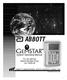 ABBOTT. System Operating Manual. For use with the Abbott GemStar Pump List ABBOTT LABORATORIES, NORTH CHICAGO, IL 60064, USA