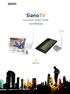 SianoTV. User Manual. Accessories Product Family V 1.0