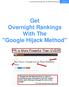 Get Overnight Rankings With The NxGen PressRelease Page 1. Get Overnight Rankings With The Google Hijack Method