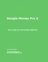 Google Money Pro 2. By: Steven Holdaway.