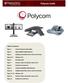 Polycom Guide. Table of Contents. General Polycom Information. High Definition (HD) Polycoms. Getting Started (SD remote control overview)
