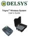 Trigno TM Wireless System User s Guide