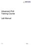 Advanced IPv6 Training Course. Lab Manual. v1.3 Page 1