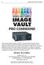 PRO COMMAND. Version 10.x Edition. Image Vault, LLC 101 Security Parkway New Albany IN Ph Fax