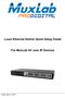 Luxul Ethernet Switch Quick Setup Guide. For MuxLab AV over IP Devices