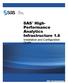 SAS. High- Performance Analytics Infrastructure 1.6 Installation and Configuration Guide. SAS Documentation