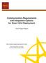 Communication Requirements and Integration Options for Smart Grid Deployment