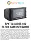 SPYTEC AETOS 400 CLOCK CAM USER GUIDE