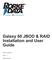 Galaxy 60 JBOD & RAID Installation and User Guide. Part No A. Issue 1.0
