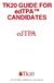 TK20 GUIDE FOR edtpa CANDIDATES
