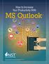 MS Outlook. How to Increase Your Productivity With
