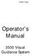 3500 VGS. Operator's Manual Visual Guidance System