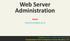 Web Server Administration. Husni Husni.trunojoyo.ac.id