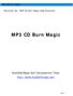 MP3 CD Burn Magic. AudioEditMagic Soft Development Team  MP3 CD Burn Magic. Document No.: MP3 CD Burn Magic Help Document