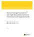 Veritas Storage Foundation and High Availability Solutions Installation and Upgrade Guide