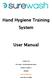 Hand Hygiene Training System. User Manual