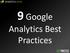 9 Google Analytics Best Practices
