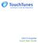 Document Part Number: Rev. 01 (December 2009) TouchTunes and the TouchTunes logo are trademarks of TouchTunes Interactive Networks.