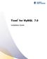 Toad for MySQL 7.0. Installation Guide