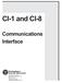 CI-1 and CI-8. Communications Interface Betsy Ross Drive Santa Clara, CA (408) FAX (408) P/N Rev.