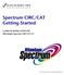 Spectrum CIRC/CAT Getting Started A guide for getting started with Winnebago Spectrum CIRC/CAT 5.0