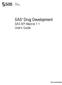 SAS Drug Development SAS API Macros 1.1 User s Guide