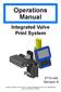 Operations Manual. Integrated Valve Print System Revision B