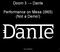 Doom 3 Dante. Performance on Mesa (i965) (Not a Demo!) Oliver McFadden 1