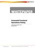 WHITEPAPER. Automated Functional Equivalence Testing. A White Paper by: Sagar M. Patil December, 2012