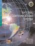 NATIONAL C OMMUNICATIONS SYSTEM E XPLORING S OLUTIONS FOR COMMUNICATIONS R ELIABILITY