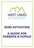 SIMS ACTIVITIES A GUIDE FOR PARENTS & PUPILS