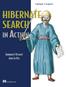 Hibernate Search in Action by Emmanuel Bernard and John Griffin
