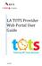 LA TOTS Provider Web Portal User Guide