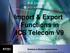 ATDI Consulting ATDI Software. Import & Export Functions in ICS Telecom V9 March 2010