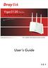 Vigor2130 Series High Speed Gigabit Router User s Guide